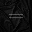 MY EYES FALL VICTIM Raise The Black Flag album cover