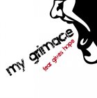 MY GRIMACE Fear Gives Hope album cover