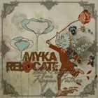 MYKA RELOCATE Self Portrait As A Frozen Father album cover