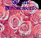 MYSTIC UNDERWORLD Roses in the Moonlight album cover