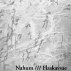 NAHUM Nahum / Flaskavsae album cover