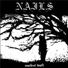 NAILS — Unsilent Death album cover