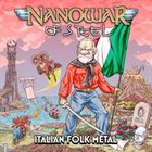 NANOWAR OF STEEL Italian Folk Metal album cover
