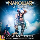 NANOWAR OF STEEL Sodali Do It Better. (Live @ IV Adunata, Trezzo Sull'Adda) album cover