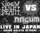 NAPALM DEATH Live in Japan - Grind Kaijyu Attack! album cover