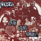 NAUSEA Crime Against Humanity album cover