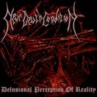 NEAR DEATH CONDITION Delusional Perception Of Reality album cover