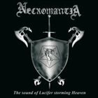 NECROMANTIA The Sound of Lucifer Storming Heaven album cover
