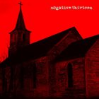 NEGATIVE 13 Negative Thirteen album cover