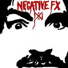 NEGATIVE FX Negative FX album cover