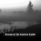 NEGURĂ BUNGET Scream of the Eastern Lands album cover