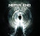 NERVE END Axis album cover