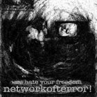 NETWORK OF TERROR We Hate Your Freedom album cover
