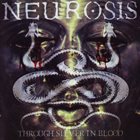 NEUROSIS Through Silver In Blood Album Cover