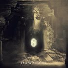 NEVER BACK DOWN Downfall album cover