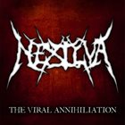NEXILVA The Viral Annihilation album cover