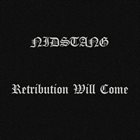 NIDSTANG Retribution Will Come album cover