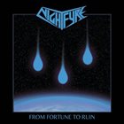NIGHTFYRE From Fortune to Ruin album cover