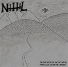 NIHIL Princeps Et Dominus; Non Agi Cum Diabolo album cover