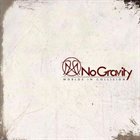 NO GRAVITY Worlds in Collision album cover