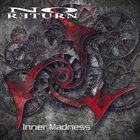 NO RETURN Inner Madness album cover