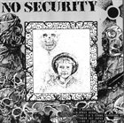NO SECURITY Betray / Med Vilken Rätt album cover
