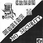 NO SECURITY Cruel Maniax / No Security album cover