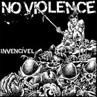 NO VIOLENCE Invencível album cover