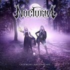 NOCTURNA Of Sorcery and Darkness album cover