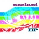 NOELANI Noelani EP album cover