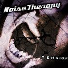 NOISE THERAPY Tension album cover