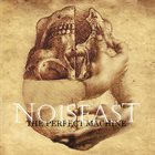 NOISEAST The Perfect Machine album cover