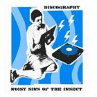NOISY SINS OF THE INSECT Discography album cover