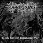 NOKTURNAL MORTUM To the Gates of Blasphemous Fire album cover