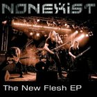 NONEXIST The New Flesh album cover