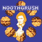 NOOTHGRUSH Noothgrush / Suppression album cover