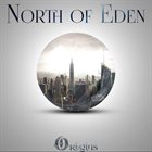 NORTH OF EDEN Origins album cover