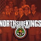 NORTH SIDE KINGS This Thing Of Ours album cover