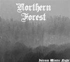 NORTHERN FOREST Intense Winter Night album cover