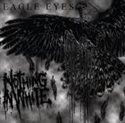 NOTHING IN WHITE Eagle Eyes album cover