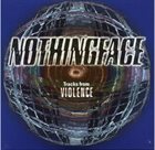 NOTHINGFACE Tracks From Violence album cover