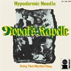 NOVAK'S KAPELLE Hypodermic Needle album cover