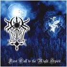 NOX INVICTA First Call to the Night Spirit album cover