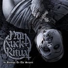 NUNFUCKRITUAL In Bondage To The Serpent album cover