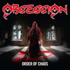 OBSESSION — Order of Chaos album cover