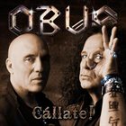 OBÚS Cállate! album cover