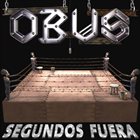 OBÚS Segundos fuera album cover