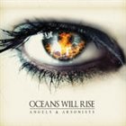 OCEANS WILL RISE Angels And Arsonists album cover