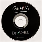 OGAHM Demo #1 album cover