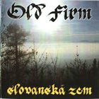 OLD FIRM Slovanská Zem album cover